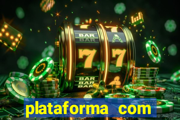 plataforma com bonus de boas vindas